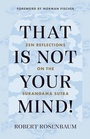 Cover: That Is Not Your Mind! - Shambhala