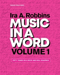 Enlarge image Cover: Music in a Word Volume 1 - Trouser Press Books