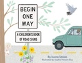 Cover: Begin One Way - Busy Hands Books