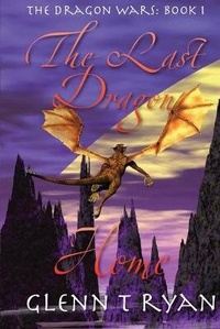Enlarge image Cover: The Last Dragon Home - Arin House Publications