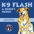 Cover: K-9 Flash - Social Motion Publishing