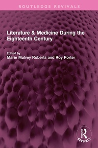 Abbildung von: Literature & Medicine During the Eighteenth Century - Routledge