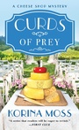 Cover: Curds of Prey - St. Martin's Paperbacks