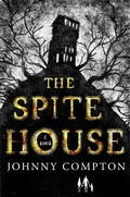 Cover: The Spite House - Tor Nightfire