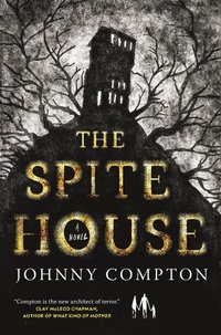 Enlarge image Cover: The Spite House - St Martin's Press