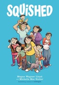 Cover: Squished: A Graphic Novel - Graphix