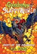 Cover: Night of the Squawker (Goosebumps Slappyworld #18) - Scholastic US