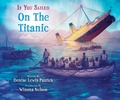 Cover: If You Sailed on the Titanic - Scholastic US