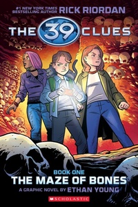 Abbildung von: 39 Clues Graphix #1: The Maze of Bones (Graphic Novel Edition) - Scholastic US
