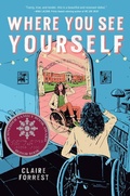 Cover: Where You See Yourself - Scholastic Press