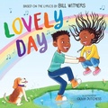Cover: Lovely Day: A Picture Book - Scholastic US