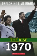 Cover: 1970 (Exploring Civil Rights: The Rise) - Franklin Watts