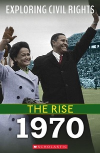 Enlarge image Cover: 1970 (Exploring Civil Rights: The Rise) - Franklin Watts