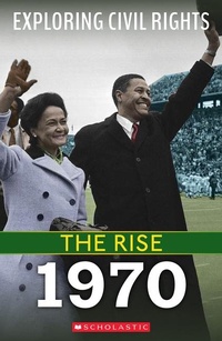 Enlarge image Cover: 1970 (Exploring Civil Rights: The Rise) - Franklin Watts