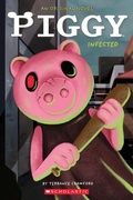 Cover: Infected (Piggy: Original Novel 1) - Scholastic US