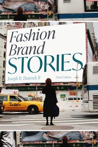Abbildung von: Fashion Brand Stories - Bloomsbury Visual Arts