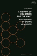 Cover: A History of Education for the Many - Bloomsbury Academic