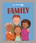 Cover: All About Me: Family - Franklin Watts Ltd
