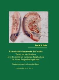 Abbildung von: La nouvelle acupuncture de l'oreille - Lulu.com
