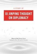 Cover: A Study of XI Jinping Thought on Diplomacy - Royal Collins Publishing Company