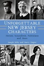 Bild: Unforgettable New Jersey Characters - History Press