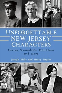 Bild vergrößern Bild: Unforgettable New Jersey Characters - History Press