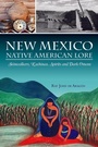 Bild: New Mexico Native American Lore - History Press