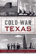 Cover: Cold War Texas - History Press