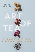 Cover: Art of Tea - Lioncrest Publishing