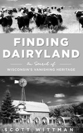 Cover: Finding Dairyland - HISTORY PR