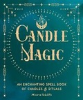 Cover: Candle Magic: Volume 4 - Wellfleet Press