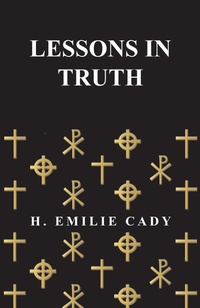 Enlarge image Cover: Lessons In Truth - Read Books Ltd.