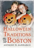Cover: Halloween Traditions in Boston - America Through Time