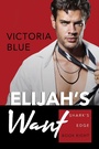 Cover: Elijah's Want - Waterhouse Press