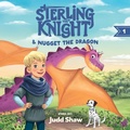 Cover: Sterling and Nugget the Dragon - Morgan James Publishing llc