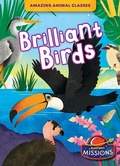 Cover: Brilliant Birds - Bellwether Media