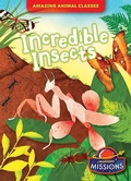 Cover: Incredible Insects - Bellwether Media