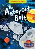 Cover: The Asteroid Belt - Blastoff! Missions