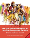 Cover: Les arts communautaires au service du royaume de Dieu - William Carey Publishing