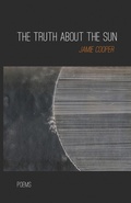 Cover: The Truth About the Sun - Finishing Line Press