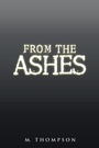 Cover: From the Ashes - iUniverse