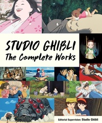 Abbildung von: Studio Ghibli: The Complete Works - Vertical Inc.