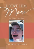 Cover: I Love Him More - WestBow Press