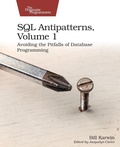 Cover: SQL Antipatterns, Volume 1 - The Pragmatic Programmers