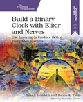 Cover: Build a Binary Clock with Elixir and Nerves - The Pragmatic Programmers