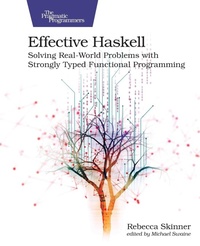 Enlarge image Cover: Effective Haskell - Pragmatic Bookshelf