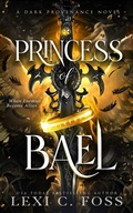 Cover: Princess of Bael - Ninja Newt Publishing, LLC