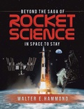 Cover: Beyond the Saga of Rocket Science - Walter Sierra LLC
