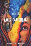 Cover: Desde el American Dream - Editorial Raices Latinas