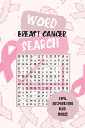 Cover: Breast Cancer Word Search - Flor Publishing LLC